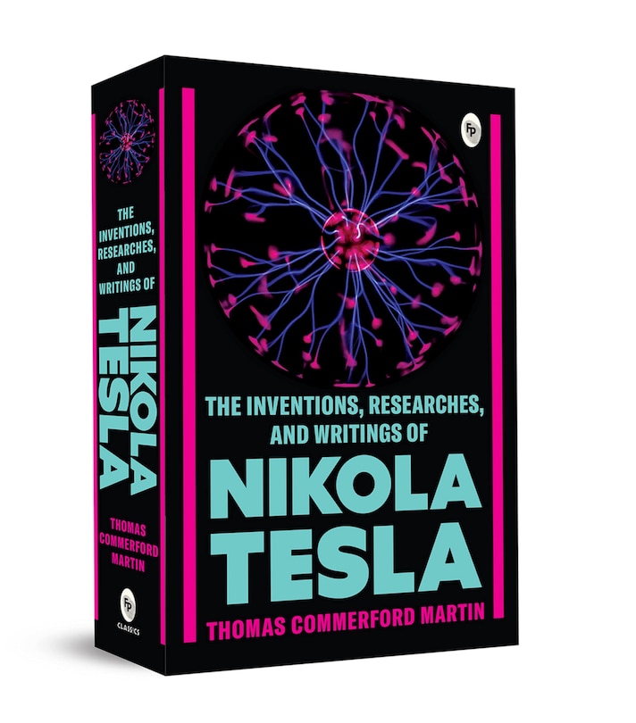 Couverture_The Inventions, Researches, and Writings of Nikola Tesla