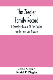Couverture_The Ziegler Family Record