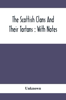 Front cover_The Scottish Clans And Their Tartans