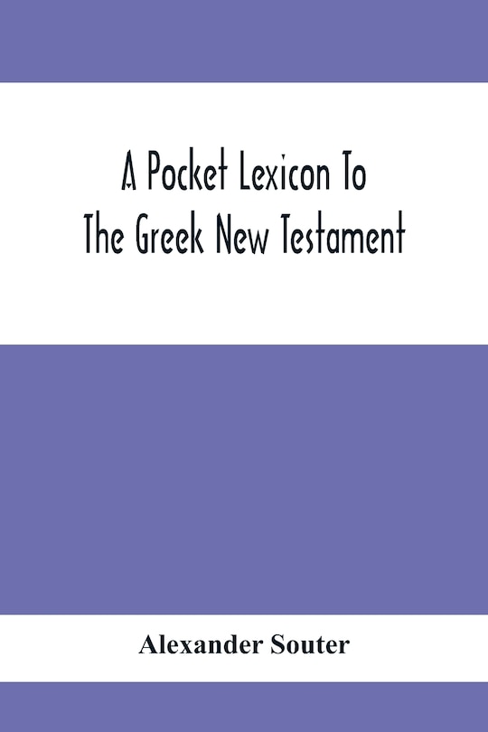 Front cover_A Pocket Lexicon To The Greek New Testament