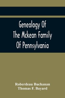 Couverture_Genealogy Of The Mckean Family Of Pennsylvania