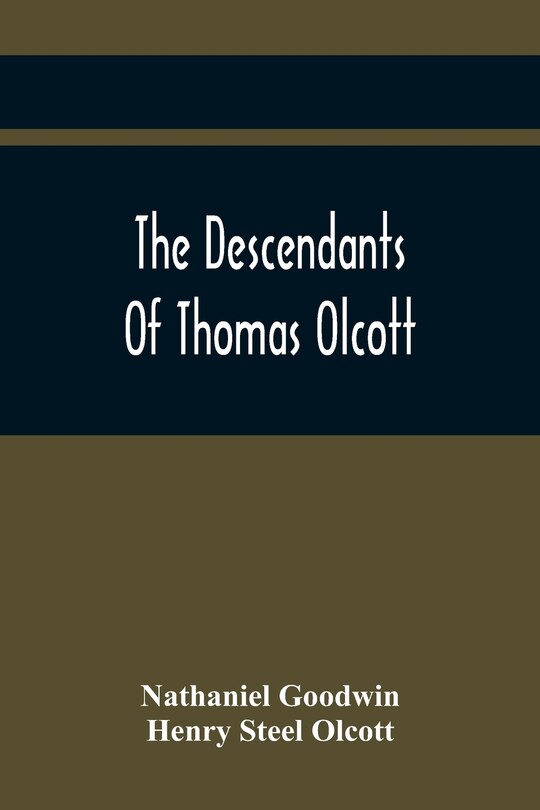 Front cover_The Descendants Of Thomas Olcott