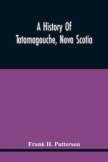 Couverture_A History Of Tatamagouche, Nova Scotia