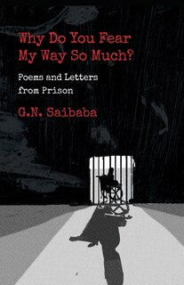 Couverture_Why Do You Fear My Way So Much? Poems and Letters from Prison
