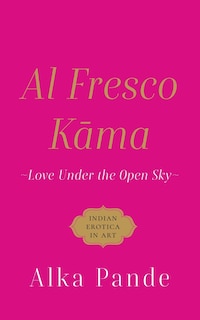 Couverture_Al Fresco Kama Love Under the Open Sky