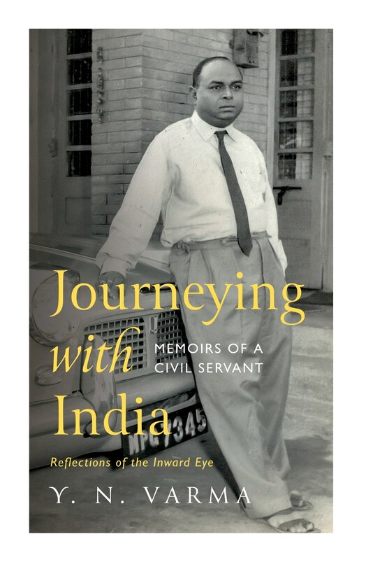 Couverture_Journeying with India Memoirs of a Civil Servant