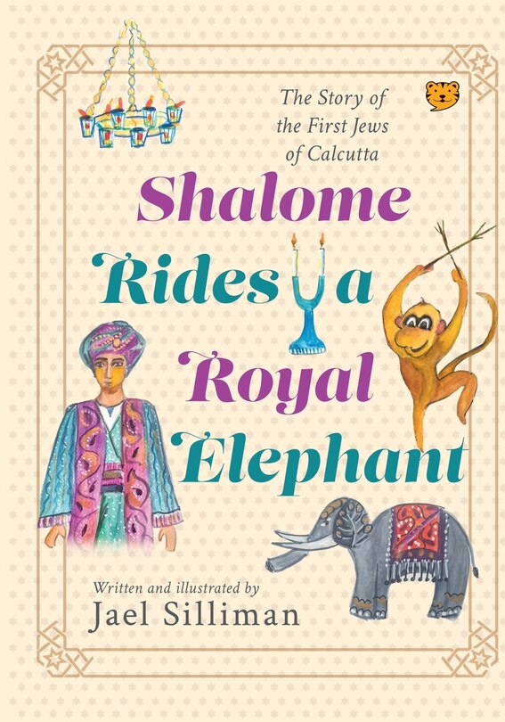 Couverture_Shalome Rides a Royal Elephant the Story of the First Jews of Calcutta