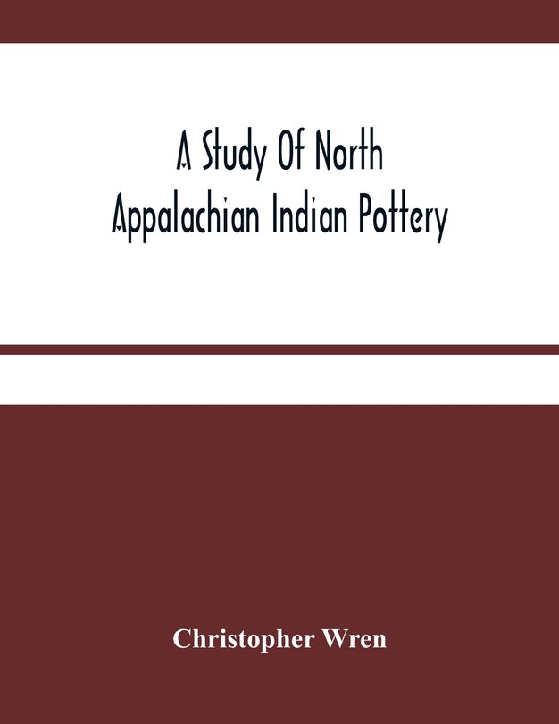 Front cover_A Study Of North Appalachian Indian Pottery