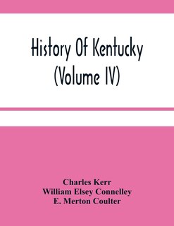 Front cover_History Of Kentucky (Volume Iv)