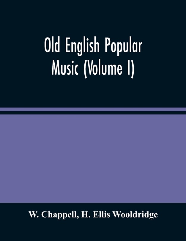 Old English Popular Music (volume I)