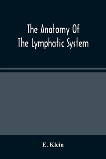 Front cover_The Anatomy Of The Lymphatic System