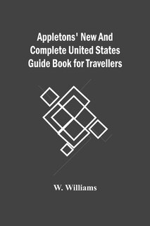 Front cover_Appletons' New And Complete United States Guide Book For Travellers