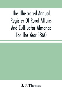 Couverture_The Illustrated Annual Register Of Rural Affairs And Cultivator Almanac For The Year 1860