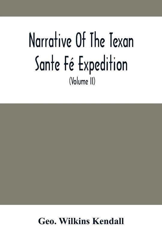 Front cover_Narrative Of The Texan Sante Fé Expedition