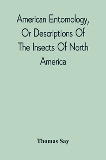 Couverture_American Entomology, Or Descriptions Of The Insects Of North America