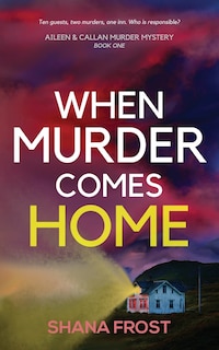 Front cover_When Murder Comes Home