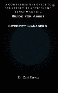 Front cover_Guide for Asset Integrity Managers