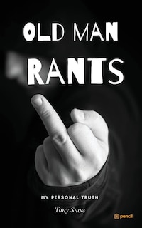 Front cover_Old Mans Rants