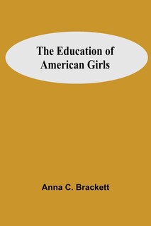 Couverture_The Education Of American Girls