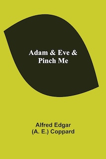 Front cover_Adam & Eve & Pinch Me