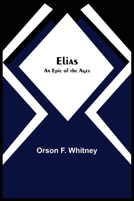 Front cover_Elias; An Epic of the Ages