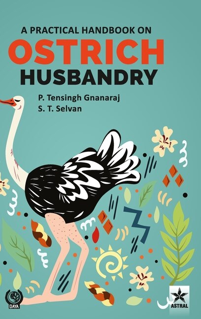 Front cover_Practical Handbook on Ostrich Husbandry