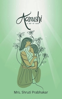Front cover_Aarushi - A ray of hope!!