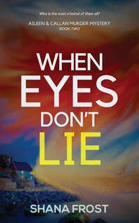 Front cover_When Eyes Don't Lie