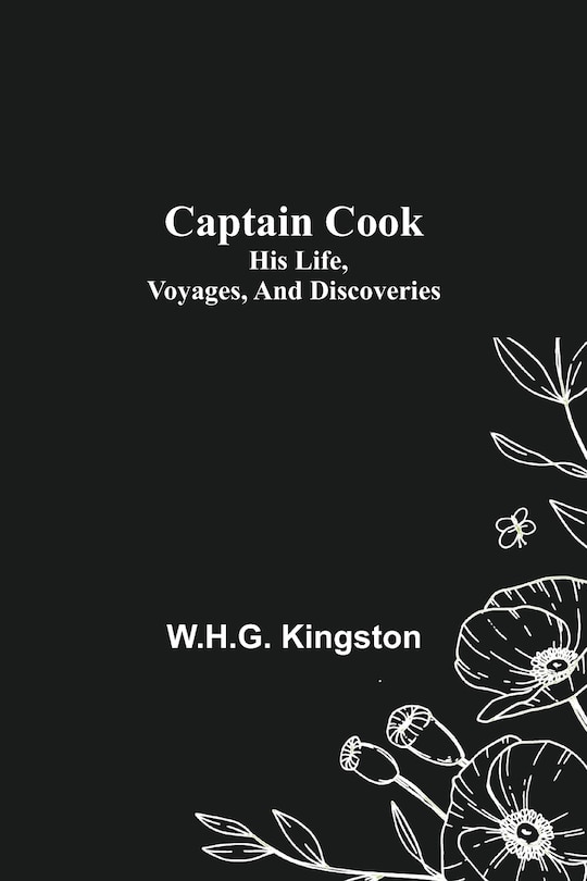 Couverture_Captain Cook; His Life, Voyages, and Discoveries