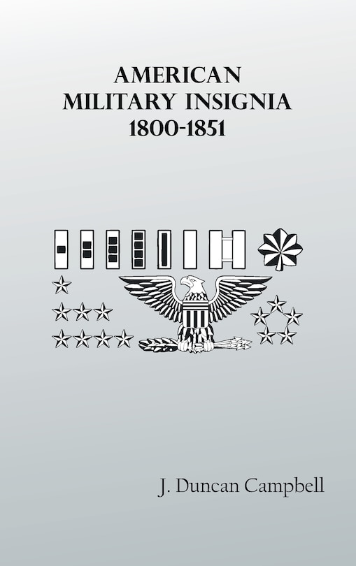 Front cover_American Military Insignia, 1800-1851