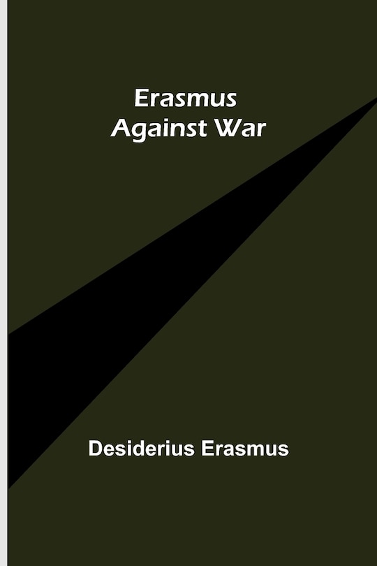 Front cover_Erasmus Against War