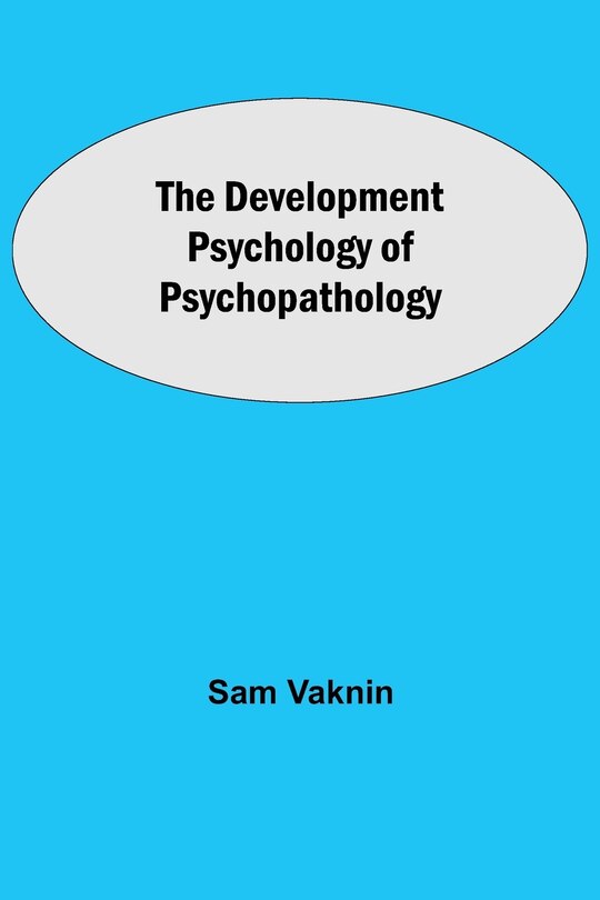 Front cover_The Development Psychology of Psychopathology
