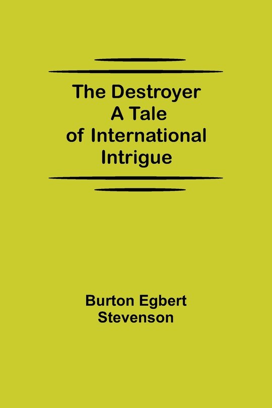 Couverture_The Destroyer A Tale of International Intrigue