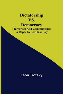 Couverture_Dictatorship vs. Democracy (Terrorism and Communism)