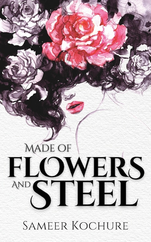Front cover_Made of Flowers and Steel