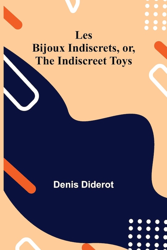 Front cover_Les Bijoux Indiscrets, or, The Indiscreet Toys