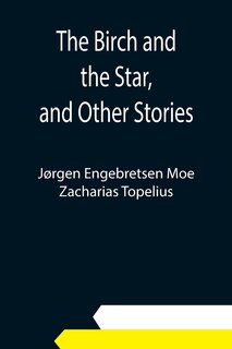 Couverture_The Birch and the Star, and Other Stories