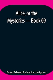 Couverture_Alice, or the Mysteries - Book 09