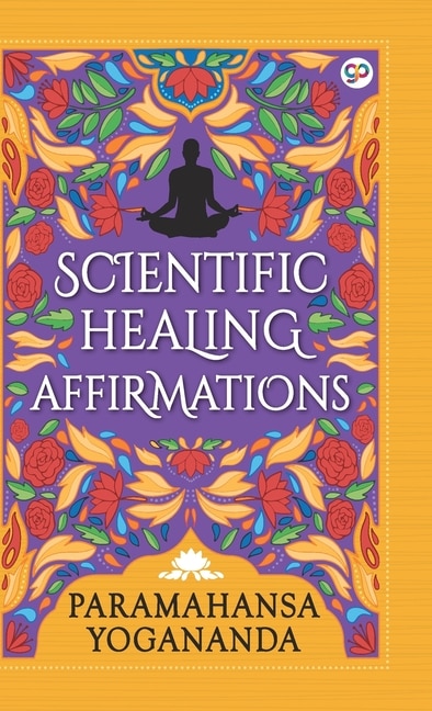 Front cover_Scientific Healing Affirmations (Hardcover Library Edition)