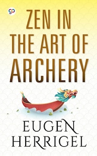 Zen in the Art of Archery