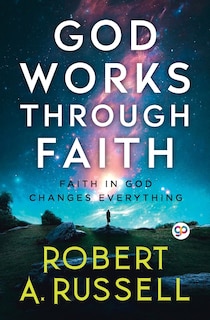 Front cover_GOD Works Through Faith