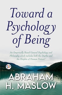 Front cover_Toward a Psychology of Being (General Press)
