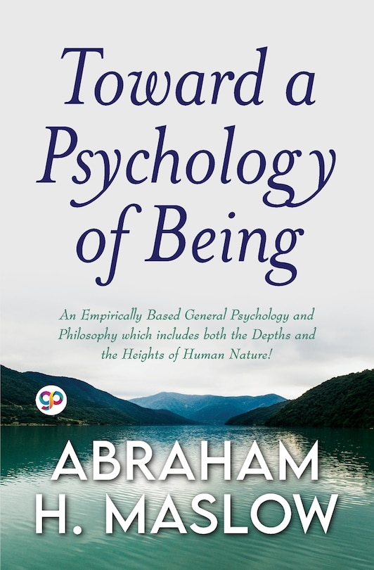 Front cover_Toward a Psychology of Being (General Press)