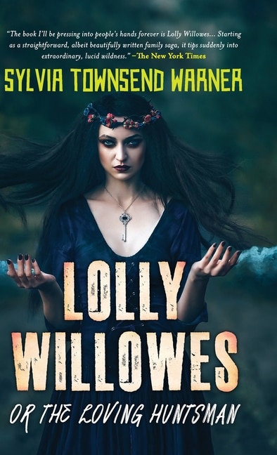 Front cover_Lolly Willowes or the Loving Huntsman (Deluxe Library Edition)