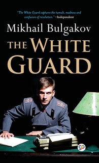 Front cover_The White Guard (Deluxe Library Edition)