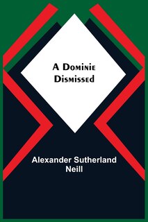 Front cover_A Dominie Dismissed