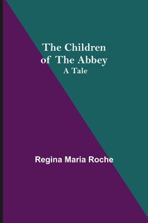 Couverture_The Children of the Abbey; A Tale