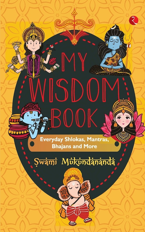 Front cover_MY WISDOM BOOK Everyday Shlokas, Mantras, Bhajans and More