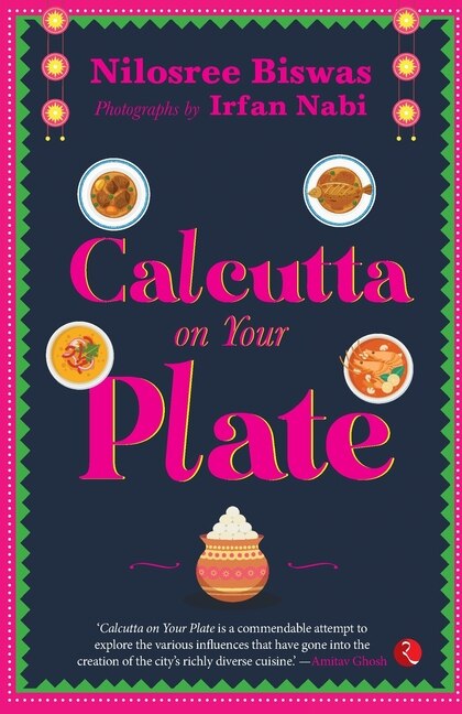 Front cover_Calcutta on Your Plate