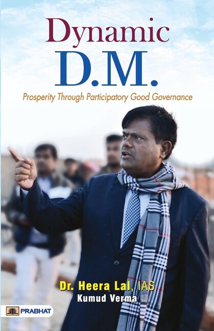 Front cover_Dynamic D.M. (Prosperity Through Participatory Good Governance)